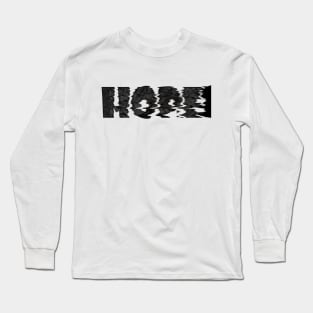 Hope Long Sleeve T-Shirt